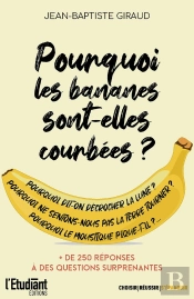 Pourquoi Les Bananes Sont-Elles Courbées ?