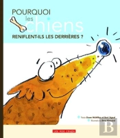 Pourquoi Les Chiens Reniflent-Ils Les Derrières ?