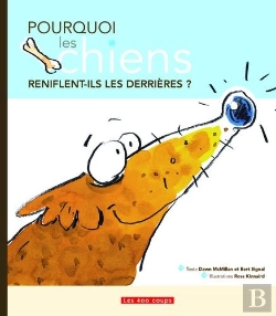 Bertrand.pt - Pourquoi Les Chiens Reniflent-Ils Les Derrières ?