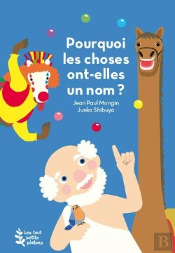 Bertrand.pt - Pourquoi Les Choses Ont-Elles Un Nom ?