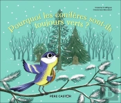 Pourquoi Les Conifères Sont-Ils Toujours Verts ?