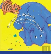 Pourquoi Les Elephants Ont-Ils Peur Des Souris ?