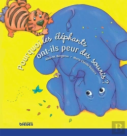 Bertrand.pt - Pourquoi Les Elephants Ont-Ils Peur Des Souris ?