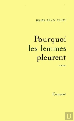 Bertrand.pt - Pourquoi Les Femmes Pleurent