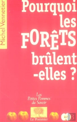 Bertrand.pt - Pourquoi Les Forêts Brûlent-Elles ?