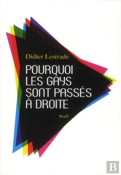 Bertrand.pt - Pourquoi Les Gays Sont Passés À Droite