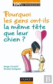 Pourquoi Les Gens Ont-Ils La Même Tête Que Leur Chien ?