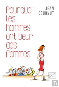 Bertrand.pt - Pourquoi Les Hommes Ont Peur Des Femmes
