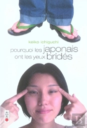 Pourquoi Les Japonais Ont Les Yeux Bridés