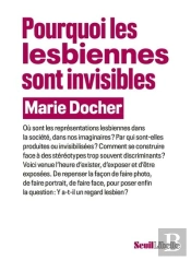 Pourquoi Les Lesbiennes Sont Invisibles