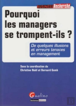 Bertrand.pt - Pourquoi Les Managers Se Trompent-Ils ?