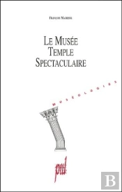 Pourquoi Les Musees ; Une Histoire Du Proget Museal
