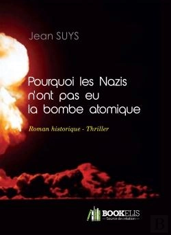 Bertrand.pt - Pourquoi Les Nazis N'Ont Pas Eu La Bombe Atomique