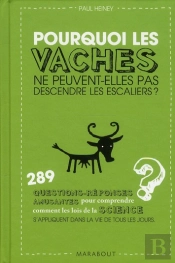 Pourquoi Les Vaches Ne Peuvent-Elles Pas Descendre Les Escaliers ?