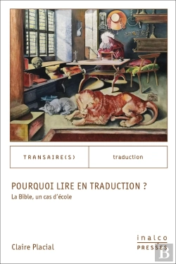 Bertrand.pt - Pourquoi Lire En Traduction ? La Bible, Un Cas D'École