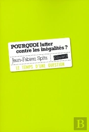 Pourquoi Lutter Contre Les Inégalités ?