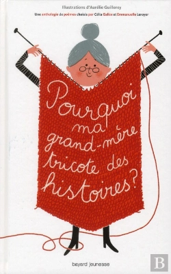 Bertrand.pt - Pourquoi Ma Grand-Mere Tricote Des Histoires