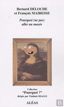 Bertrand.pt - Pourquoi (Ne Pas) Aller Au Musée