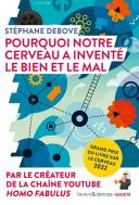 Pourquoi Notre Cerveau A Inventé Le Bien Et Le Mal