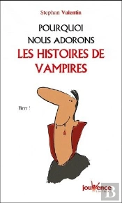 Pourquoi Nous Adorons Les Histoires De Vampires