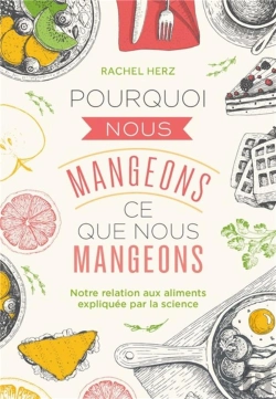 Bertrand.pt - Pourquoi Nous Mangeons Ce Que Nous Mangeons