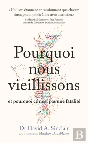 Pourquoi Nous Vieillissons Et Pourquoi Ce N'Est Pas Une Fatalité