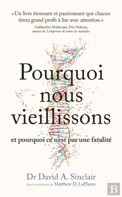 Bertrand.pt - Pourquoi Nous Vieillissons Et Pourquoi Ce N'Est Pas Une Fatalité