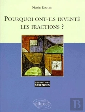 Pourquoi Ont-Ils Inventé Les Fractions ? - N°1
