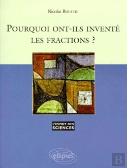 Bertrand.pt - Pourquoi Ont-Ils Inventé Les Fractions ? - N°1