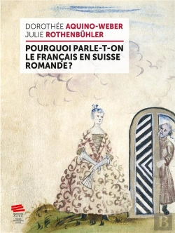 Bertrand.pt - Pourquoi Parle-T-On Le Francais En Suisse Romande ?