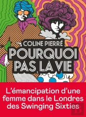 Pourquoi Pas La Vie