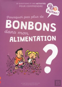 Bertrand.pt - Pourquoi Pas Plus De Bonbons Dans Mon Alimentation ?