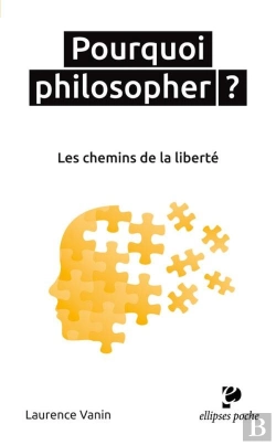 Bertrand.pt - Pourquoi Philosopher ? Les Chemins De La Liberté