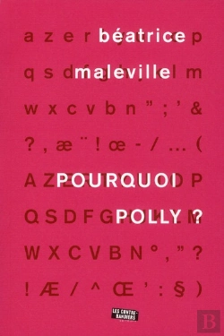 Bertrand.pt - Pourquoi Polly ?