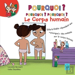 Bertrand.pt - Pourquoi, Pourquoi, Pourquoi - Le Corps Humain