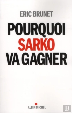 Bertrand.pt - Pourquoi Sarko Va Gagner