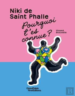 Bertrand.pt - Pourquoi T'Es Connu ? Niki De Saint Phalle