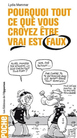 Bertrand.pt - Pourquoi Tout Ce Que Vous Croyez Être Vrai Est Faux