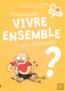 Bertrand.pt - Pourquoi Vivre Ensemble C'Est Chouette ?