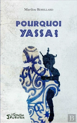 Bertrand.pt - Pourquoi Yassa ?