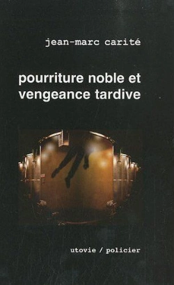 Bertrand.pt - Pourriture Noble Et Vengeance Tardive