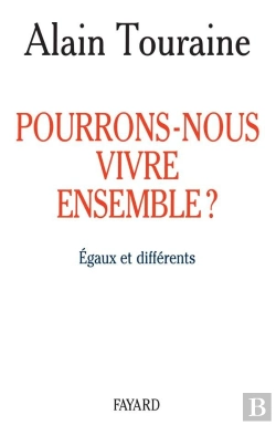 Bertrand.pt - Pourrons Nous Vivre Ensemble ; Egaux Et Differents