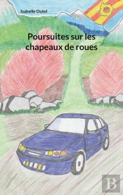 Poursuites Sur Les Chapeaux De Roues