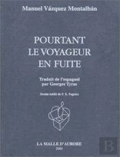 Pourtant Le Voyageur En Fuite
