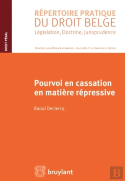 Bertrand.pt - Pourvoi En Cassation En Matière Répressive