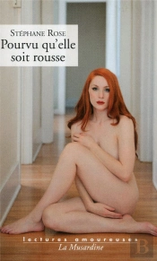 Pourvu Qu'Elle Soit Rousse