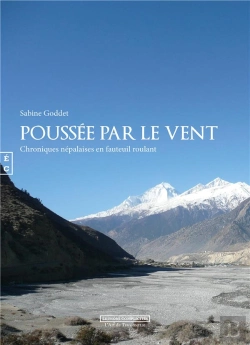 Bertrand.pt - Poussée Par Le Vent ; Chroniques Népalaises En Fauteuil Roulant