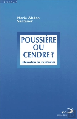 Bertrand.pt - Poussière Ou Cendre ? Inhumation Ou Incinération