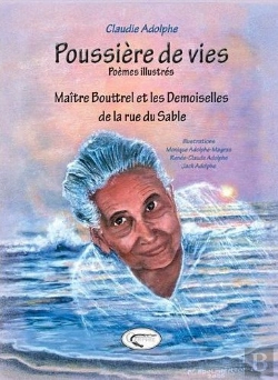 Bertrand.pt - Poussières De Vie ; Maître Bouttrel Et Les Demoiselles De La Rue De Sable