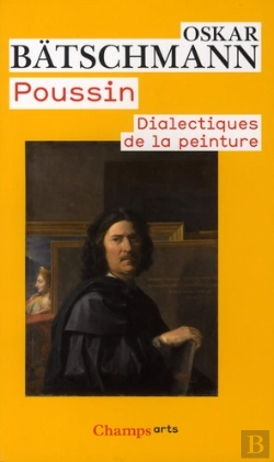 Bertrand.pt - Poussin ; Dialectiques De La Peinture